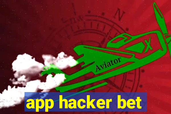 app hacker bet